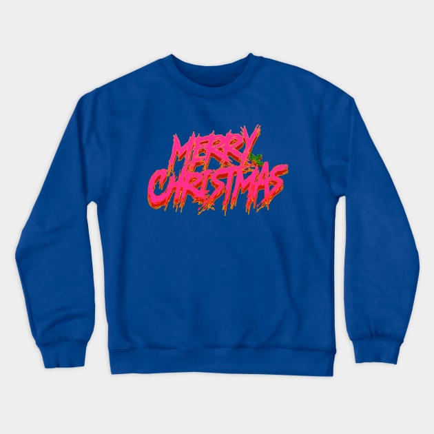 Merry Christmas (Black Metal. - neon) Crewneck Sweatshirt by C E Richards